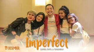 IMPERFECT:  Karier, Cinta & Timbangan - Special Screening Plaza Senayan XXI Part 3