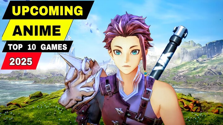 Top 10 Best UPCOMING ANIME GAMES for Mobile | MOST ANTICIPATED Anime Games Android & iOS