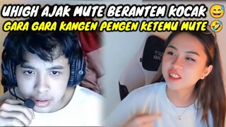 UHIGH AJAK MUTE BERANTEM KOCAK || CANDA MESRA UHIGH GARA GARA PENGEN KETEMU MUTE