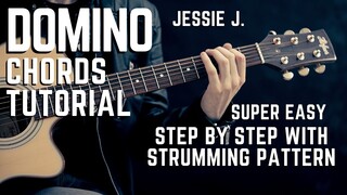Domino by Jessie J Complete Guitar Chords Tutorial + Lesson MADE EASY