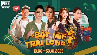 [TRAILER] LOVE 3,000 TALKSHOW: BẬT MIC TRẢI LÒNG | PUBG MOBILE VN