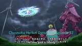 Chousoku Henkei Gyrozetter Episode 32