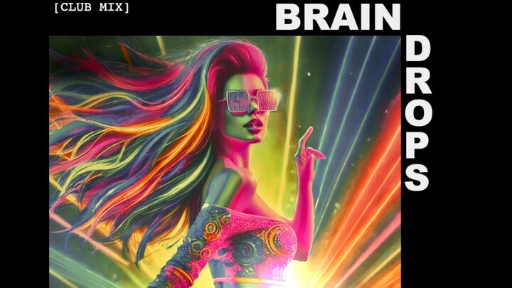 Braindrops fallin on the dancefloor, Floodin my mind, I can’t take more [Club Mix] 🔊 🪩  #clubmusic