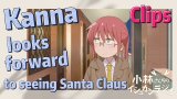 [Miss Kobayashi's Dragon Maid]  Clips | Kanna looks forward to seeing Santa Claus