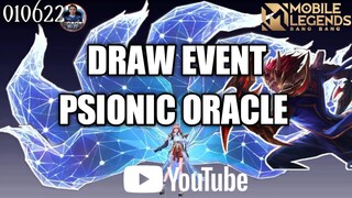 DRAW EVENT PSIONIC ORACLE || Mobile Legends (010622)