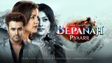 Bepanah Pyaar - Episode 02