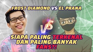 Frost Diamond vs El Prana: Siapa Paling Terkenal dan Banyak Fans?! | MRI PanSos Kap #short