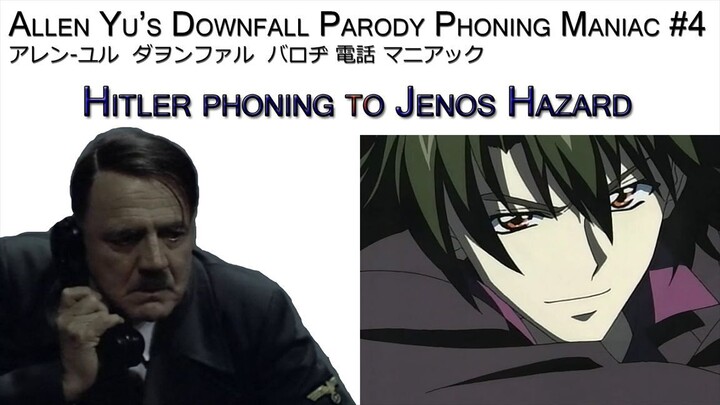 Downfall Parody P M #4: Hitler phoning to Jenos Hazard