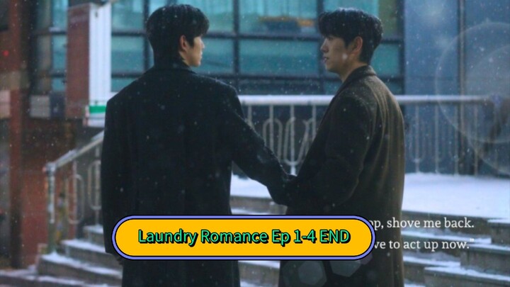 BL - Laundry Romance Ep 1-4 END ENGSUB
