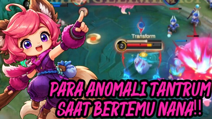 PADA TANTRUM SEMUA KETEMU NANA ANOMALI🤣😭 - MLBB EXE