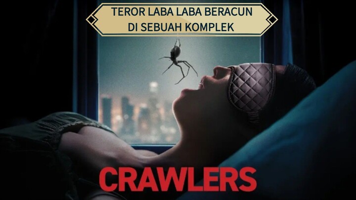 CRAWLERS (2026) Teror laba laba beracun 🔥🔥🔥