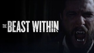 The Beast Within – SUBTITLE INDONESIA (2024)