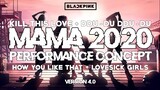 BLACKPINK (블랙핑크) - MAMA2020 PERFORMANCE CONCEPT (VERSION 4.0)