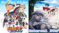 Enternal Star X By My Side | Mashup of Island X Naruto Shippuden