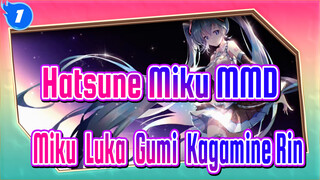 [Hatsune Miku MMD] TDA-Change Cheongsam [Miku& Luka& Gumi& Kagamine Rin] [Hibikase]_1