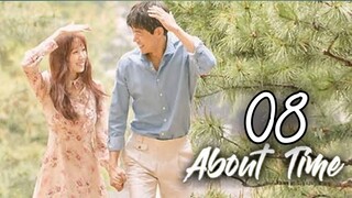 About Time Ep 8 Tagalog Dubbed