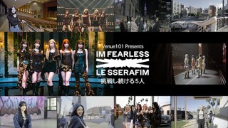 LE SSERAFIM NHK Venue 101 Documentary
