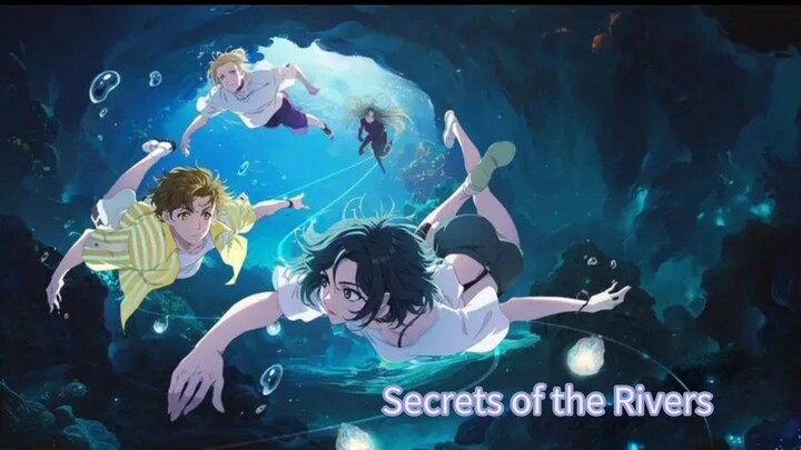 Secrets of the Rivers~Eps 12 Ind Sub
