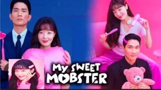 Ep. 5 eng sub(my sweet Mobster)