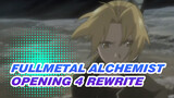 Fullmetal Alchemist Opening 4 "Rewrite" ASIAN KUNG-FU GENERATION
