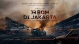 13 Bomb Di Jakarta (2023)