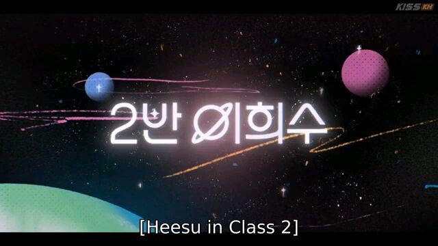 🇰🇷 | Hee su in class 2 episode 10 Finale 2025
