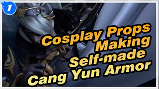 Cosplay Props Making
Self-made Cang Yun Armor_1
