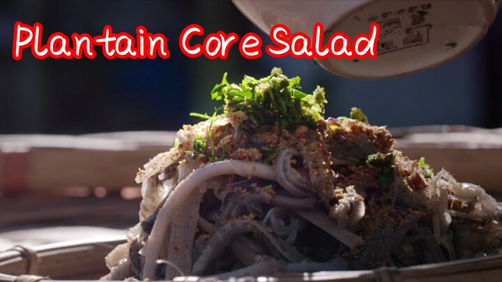 Plantain Core Salad