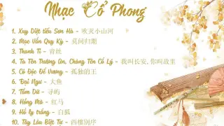 List Nhạc Cổ Phong Trung Quốc P2 Nhạc Trung Quốc 21