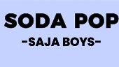 soda pop song by saja Boys in demon Hunter