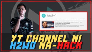 YT CHANNEL NI H2WO NA-HACK