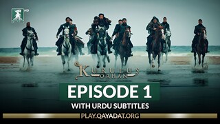 Kurulus Orhan Episode 1 Urdu Subtitles