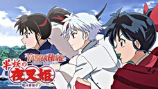 YashaHime: Princess Half-Demon/半妖の夜叉姫 | 1st Opening (OP) Theme Songs - NEW ERA | FHD 1080p