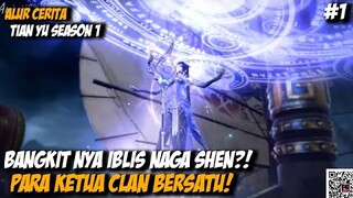 TIANYU #1 - BANGKIT NYA SANG IBLIS SETELAH RIBUAN TAHUN!