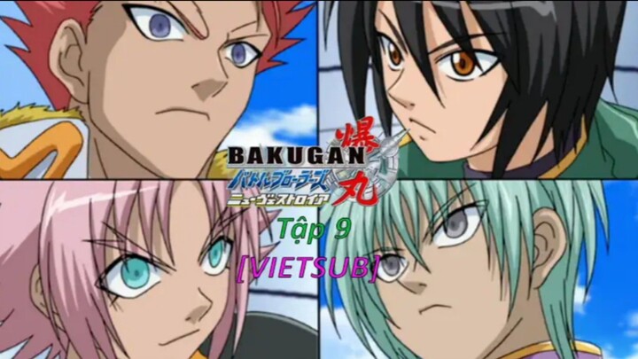 Bakugan Battle Brawlers - New Vestroia [Japanese] Vietsub -Tập 9  Chiến Binh Bakugan SS2