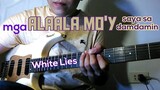 Alaala Mo - White Lies - Guitar Cover