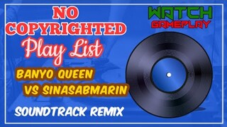 🇵🇭NONE COPYRIGHTED /TRACKING DISCO MIX / BANYO QUEEN vs SINASABMARIN
