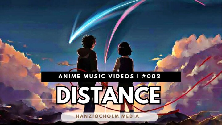 Distance - Your Name/Kimi no Nawa AMV