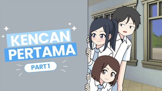 #39 KENCAN PERTAMA PART 1