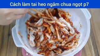 Cách làm tai heo ngâm chua ngọt p7