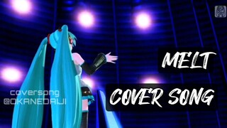 MELT - OKANEDAIJI SONG COVER