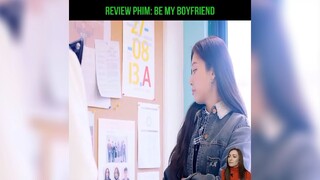 RIEVIEW PHIM: BE MY BOYFRIEND p1 cuộc tình sinh viên