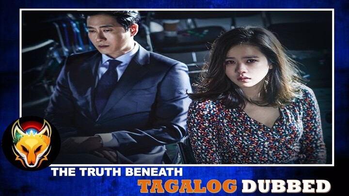 The Truth Beneath | Full Movie HD | Tagalog Dubbed
