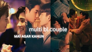 BL MIX HINDI SONG | MULTIPLE BL COUPLE | DANCE COMPILATION | HINDI MIX BL EDIT| MAI AGAR KAHOON |