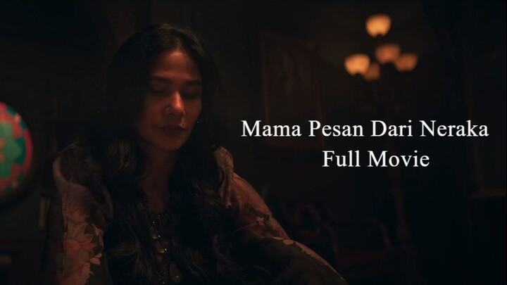 Mama Pesan Dari Neraka 2026 Indonesian Full HD Movie