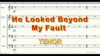 He Looked Beyond My Fault | Tenor