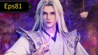 Renegade Immortal Episode 81 Sub Indo