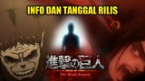 Info dan Tanggal Rilis Attack on Titan The Final Season Part 2