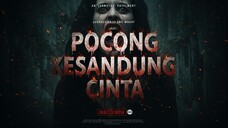 Pocong Kesandung Cinta (2025) Horror Indonesia