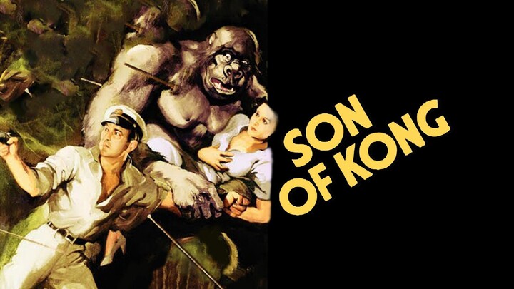 The Son of Kong (1933)